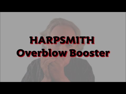 Harpsmith Ross Garren Overblow Booster brief demo