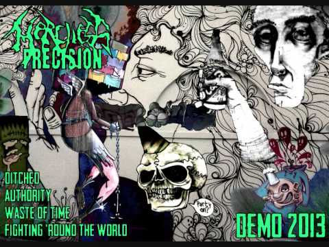 Merciless Precision - Demo 2013 (Full)