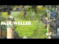 Paul Weller - Empty Ring 