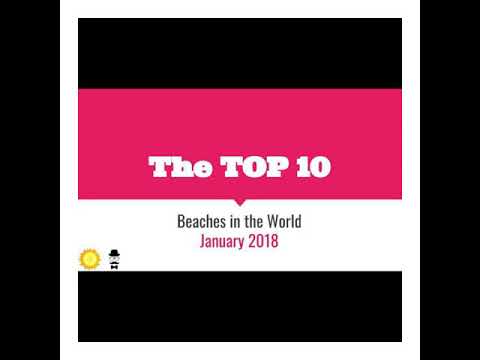 The top 10 beaches in the world 2018