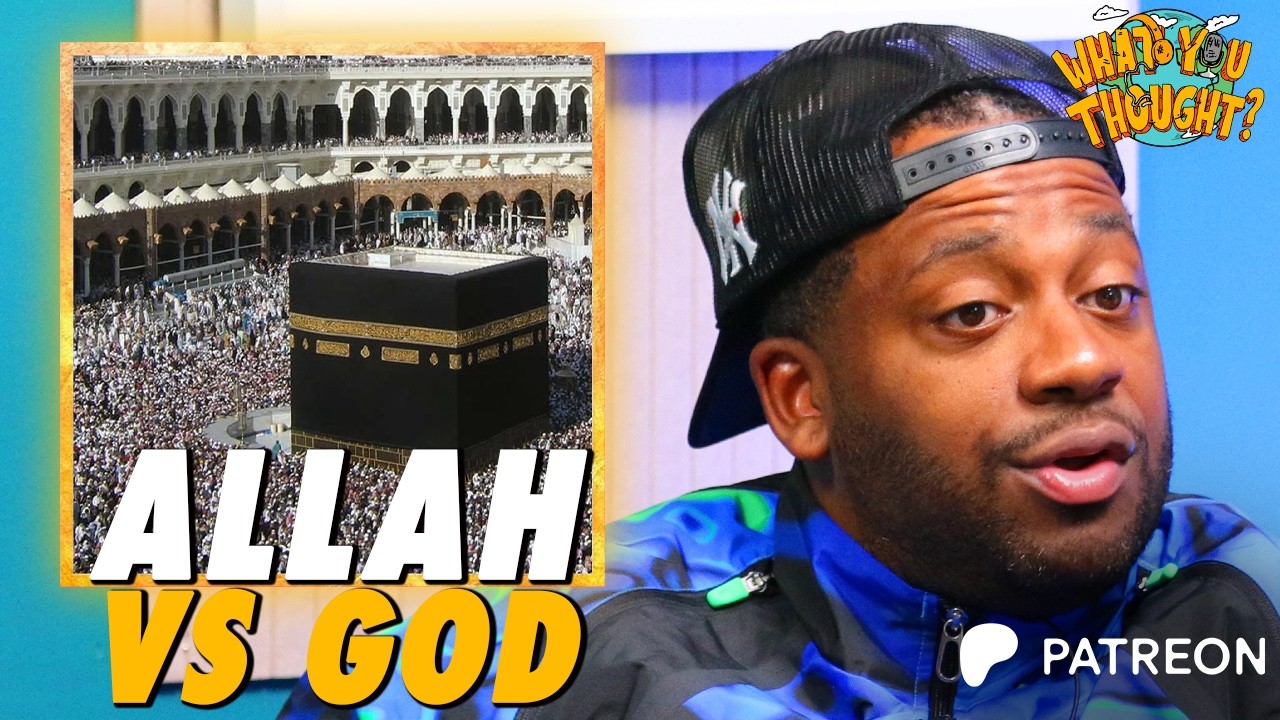 Allah vs God | What You Thought Patreon