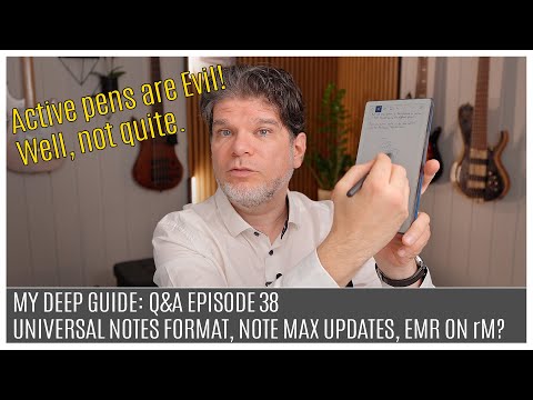 MDG Q&A - Episode 38: Universal Notes Format, Note Max Updates, No More EMR Pens on the Remarkable