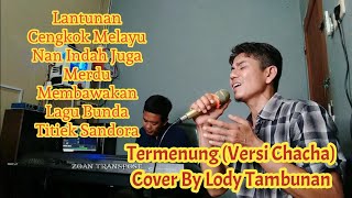 Download lagu Termenung Cover Lody Tambunan ZoanTranspose Lagu m... mp3