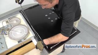 How To GE Glass Cooktop Assembly WB62T10152