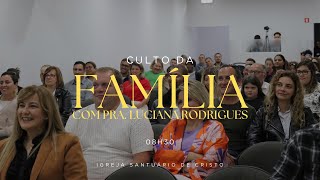 Culto Domingo | 8:30H | Pra. Luciana Rodrigues
