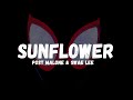 Post Malone Swae Lee Sunflower Lyrics