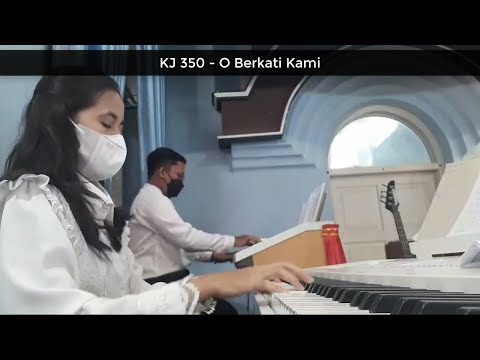 KJ 350  O BERKATI KAMI - SEGNE UND BEHÜTE || ORGAN & PIANO DUET
