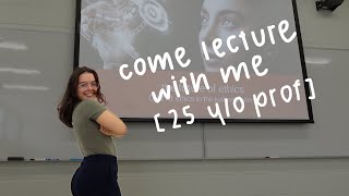 year 1 as a prof: lecture with me + 3 lessons i've learned