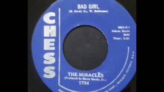 Bad Girl  -  The Miracles