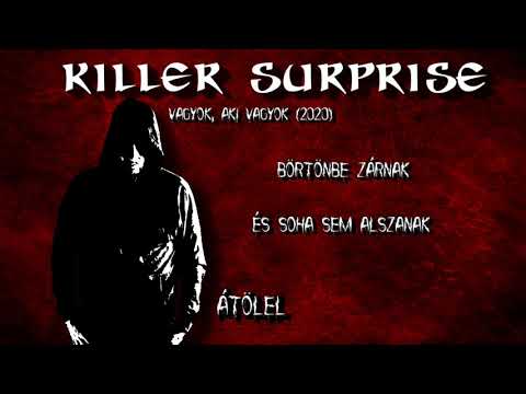 Killer Surprise - Átölel
