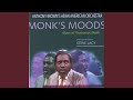Monk's Mood
