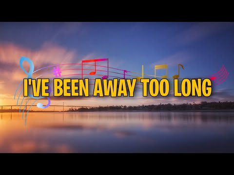 George Baker - Ive Been Away Too Long [Lyrics]