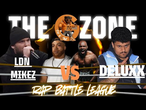 LDN MIKEZ VS DELUXX - THE GZONE RAP BATTLE LEAGUE