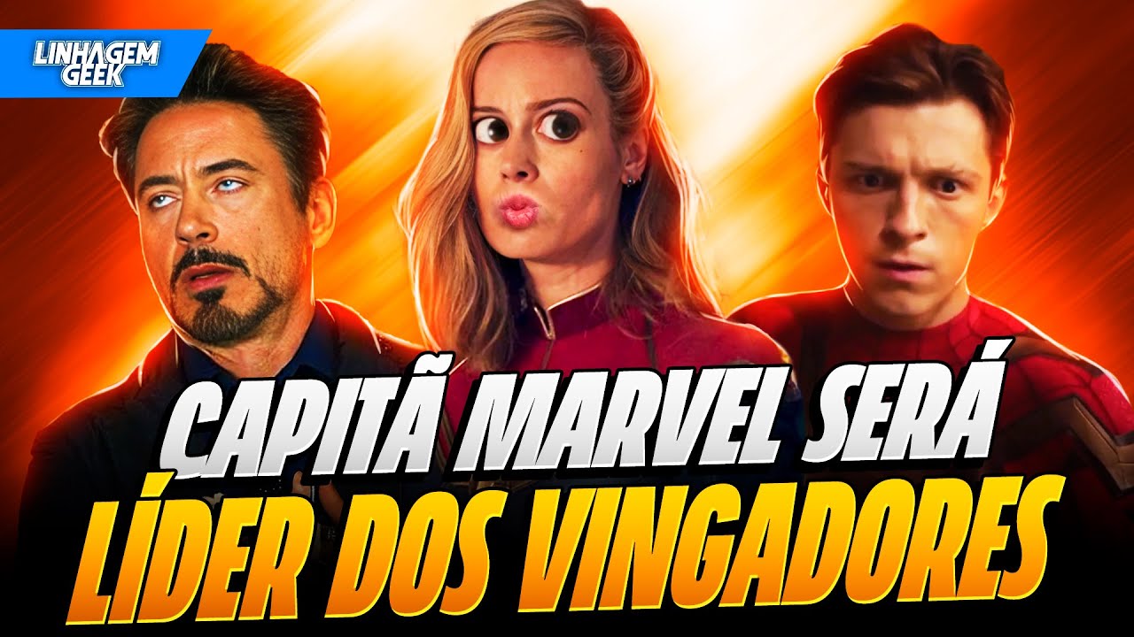 FRACASSO CERTO! MARVEL QUER CAPITÃ MARVEL COMO LÍDER DOS VINGADORES