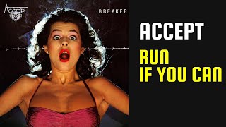 Accept - Run If You Can - 03 - Lyrics - Tradução pt-BR