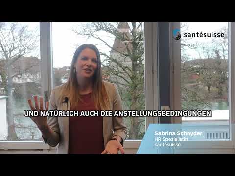 santésuisse als Arbeitgeber - Sabrina