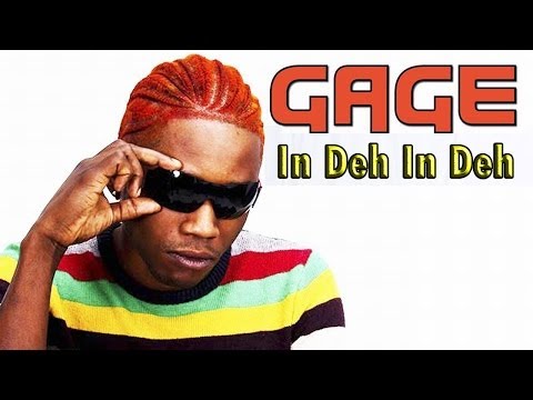 Gage - In Deh In Deh - June 2013