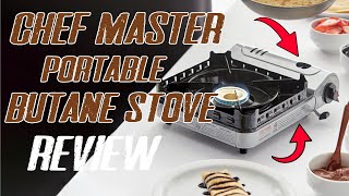 Chef Master 90019 Portable Butane Stove Review - Camping Cooking Essentials?