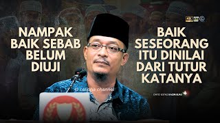 Download lagu DATO USTAZ KAZIM ELIAS - NAMPAK BAIK SEBAB BELUM DIUJI mp3