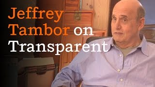 Jeffrey Tambor: Acting on Transparent changed my life Video