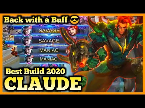 CLAUDE MOBILE LEGENDS, CLAUDE  BEST BUILD, HYPER CARRY GAMEPLAY, CLAUDE BUFF, SAVAGE, 2020, MLBB