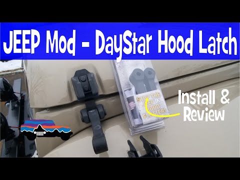 JEEP MOD - Under $25 - DAYSTAR Hood Latch
