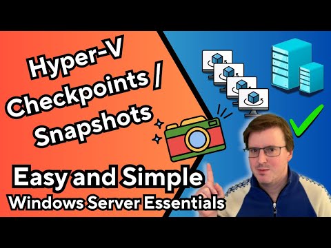 Hyper-V Checkpoints / Snapshots in 5 Minutes or Less