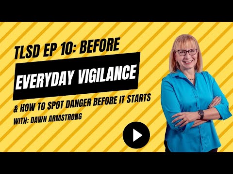 EP 10: Everyday Vigilance: How to Spot Red Flags & Stop Stalkers Before Violence