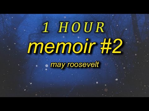 [ 1 HOUR ] may roosevelt - memoir 2