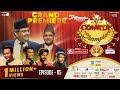 Comedy Champion Season 2 - Grand Premiere Episode 05