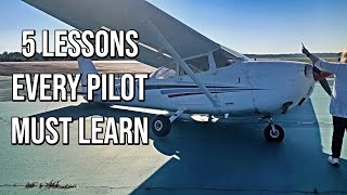 5 Lessons Every Student Pilot Must Learn