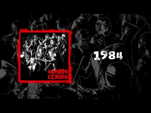 1984 - Guerra de clases [Audio oficial]