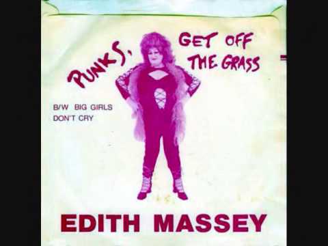 Edith Massey - Big Girls Don't Cry 1982