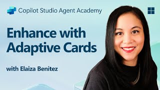 Enhance user interactions with Adaptive Cards