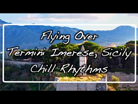 Termini Imerese from Above: Stunning Sea Views & Chill Beats