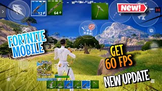 How To Get 60FPS In Fortnite Mobile New Update