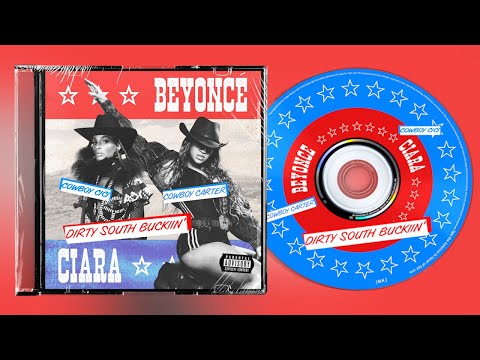 Beyoncé x Ciara - Dirty South Buckiin' (Mashup)