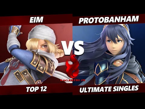 Kagaribi 8 Top 12 - Eim (Sheik) Vs. ProtoBanham (Lucina) SSBU Ultimate Tournament