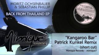 Moritz Ochsenbauer & Sebastian Phillip - Kangaroo Bar (Patrick Kunkel Remix)