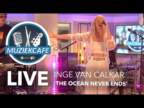 Inge van Calkar - 'The Ocean Never Ends' live bij Muziekcafé