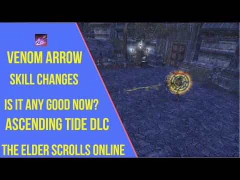 ESO Venom Arrow Skill Changes- Ascending Tide DLC