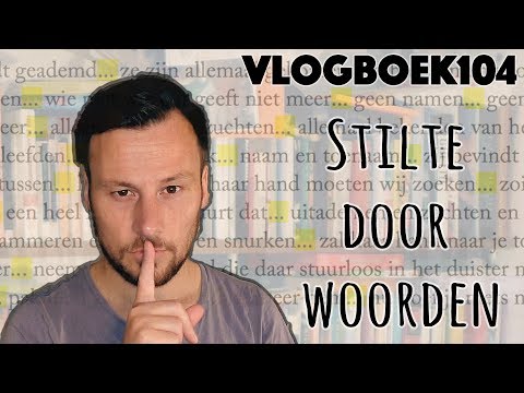 Vlogboek104 - Stilte door woorden, de paradoxale kracht van taal