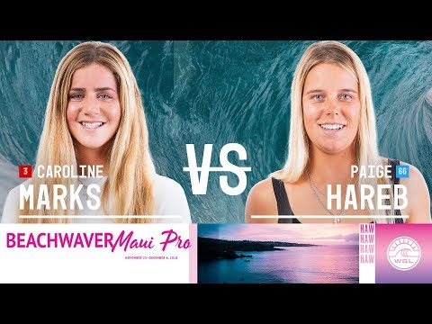 Caroline Marks vs. Paige Hareb - Round Two, Heat 2 - Beachwaver Maui Pro 2018