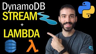 AWS DynamoDB Streams to Lambda Tutorial in Python | Step by Step Guide