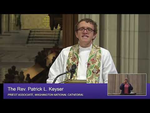 December 27, 2020: Sunday Sermon by The Rev. Patrick Keyser at Washington National Cathedral