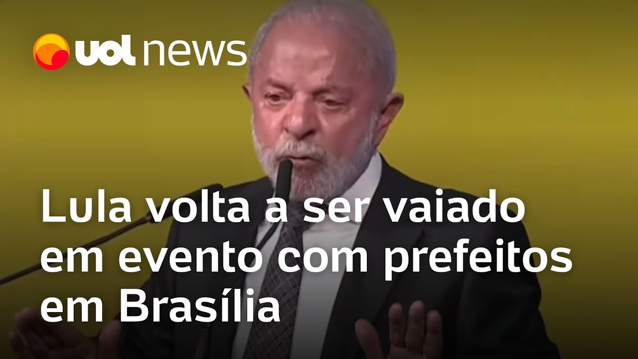 Lula volta a ser vaiado em evento com prefeitos em Brasília; veja o vídeo