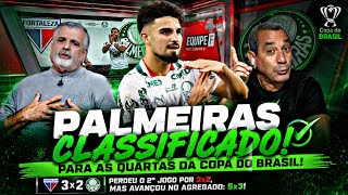 VERDÃO NAS QUARTAS! 💚 PALMEIRAS PERDE POR 3x2, MAS AVANÇA NO AGREGADO!