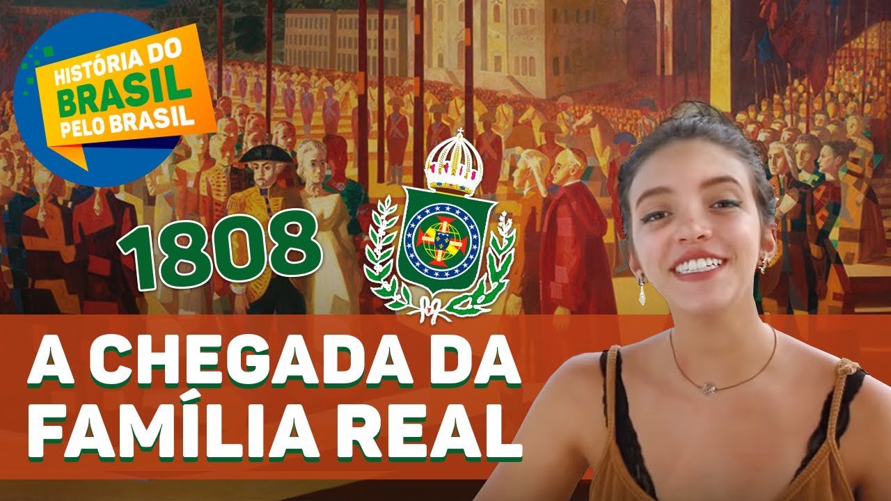 A VINDA DA CORTE EM 1808 - HISTÓRIA DO BRASIL PELO BRASIL Ep. 8 (Débora Aladim)