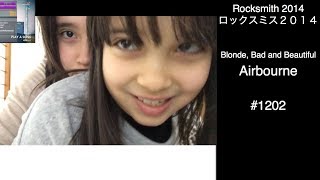 Audrey & Kate Play ROCKSMITH #1202 - Blonde, Bad and Beautiful- Airbourne ロックスミス