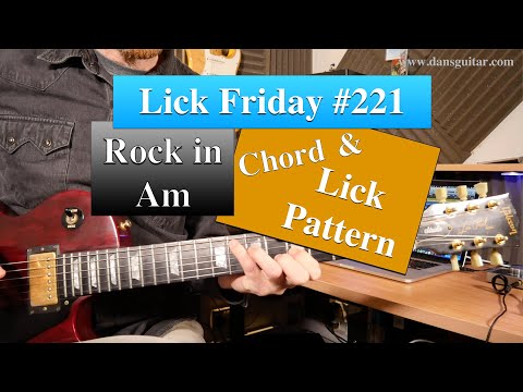Lick Friday week 221 - Bring licks around chords once more Am